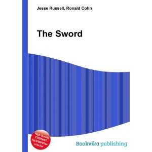  The Sword Ronald Cohn Jesse Russell Books
