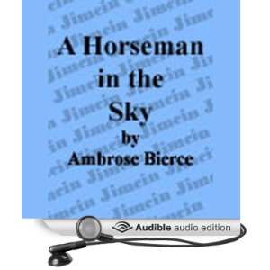   Sky (Audible Audio Edition) Ambrose Bierce, Walter Zimmerman Books