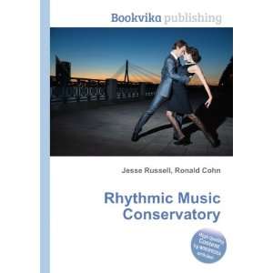  Rhythmic Music Conservatory Ronald Cohn Jesse Russell 