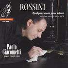 Paolo Giacometti  Rossini   Complete works for Piano v