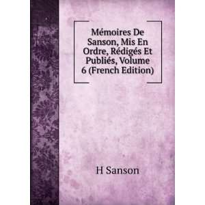   ©digÃ©s Et PubliÃ©s, Volume 6 (French Edition) H Sanson Books
