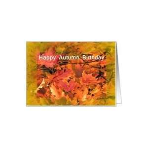  Autumn Birthday, russett leaves Card Health & Personal 