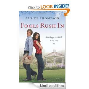 Fools Rush In (Weddings by Bella, Book 1) Janice Thompson  