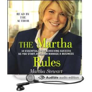  The Martha Rules 10 Essentials for Achieving Success 