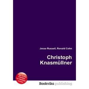  Christoph KnasmÃ¼llner Ronald Cohn Jesse Russell Books