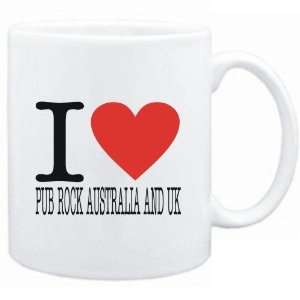  Mug White  I LOVE Pub Rock Australia And Uk  Music 