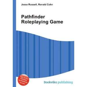  Pathfinder Roleplaying Game Ronald Cohn Jesse Russell 