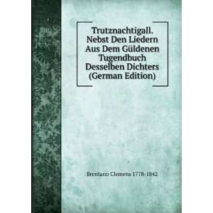   Desselben Dichters (German Edition) Brentano Clemens 1778 1842 Books