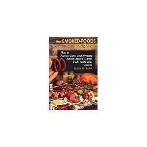  The Smoked Foods Cookbook Book