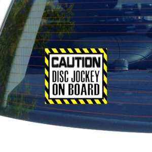  Caution Disc Jockey on Board   Window Bumper Laptop 