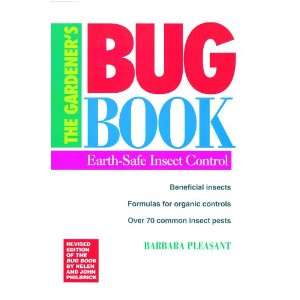  The Gardeners Bug Book 