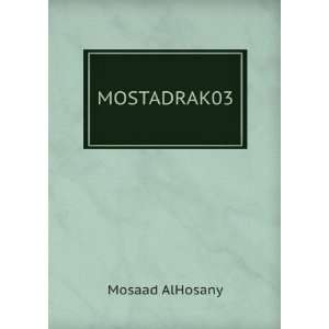  MOSTADRAK03 Mosaad AlHosany Books