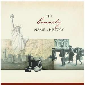  The Connely Name in History Ancestry Books