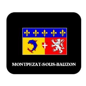  Rhone Alpes   MONTPEZAT SOUS BAUZON Mouse Pad 