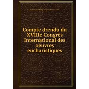   Germany) International Eucharistic Congress (18th  1907  Metz Books