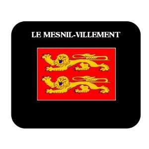  Basse Normandie   LE MESNIL VILLEMENT Mouse Pad 