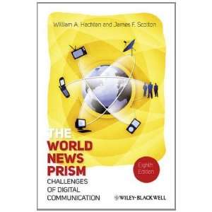  The World News Prism Challenges of Digital Communication 