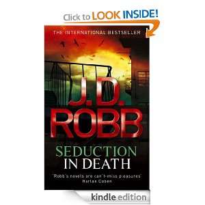 Seduction in Death In Death Series Book 13 J. D. Robb  