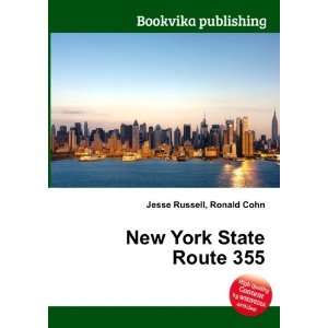  New York State Route 355 Ronald Cohn Jesse Russell Books