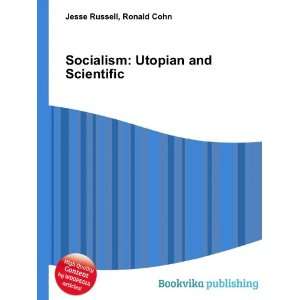  Socialism Utopian and Scientific Ronald Cohn Jesse 