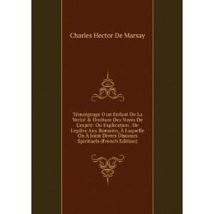   Discours Spirituels (French Edition) Charles Hector De Marsay Books