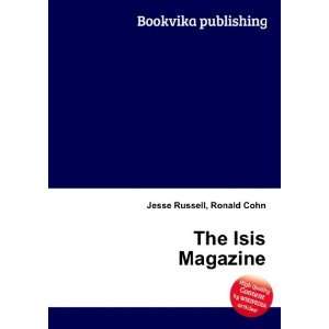  The Isis Magazine Ronald Cohn Jesse Russell Books