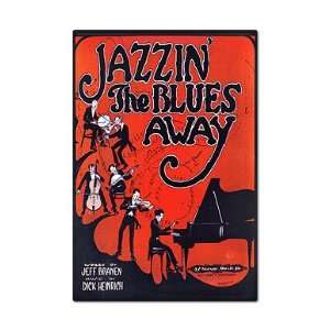  Jazzin the Blues Away Fridge Magnet 