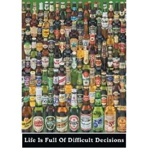 Difficult Decisions Beer Brands Alcohol College Drinking Poster 24 x 