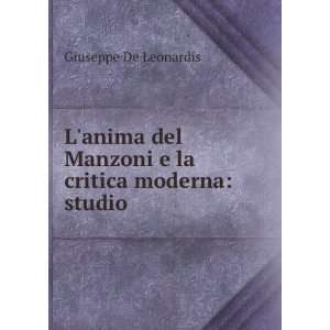   la critica moderna studio Giuseppe De Leonardis  Books