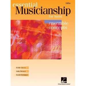  Essential Musicianship for Band   Ensemble Concepts   Tuba 