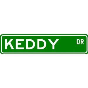  KEDDY Street Sign ~ Personalized Family Lastname Sign 
