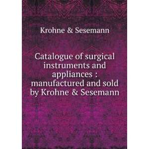   manufactured and sold by Krohne & Sesemann Krohne & Sesemann Books
