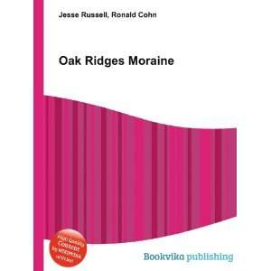  Oak Ridges Moraine Ronald Cohn Jesse Russell Books