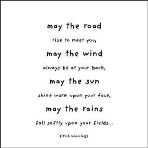  May The Road Rise To Meet You   Irish Blessing Black and 