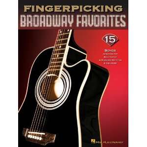  Fingerpicking Broadway Favorites   15 Songs Arranged for 