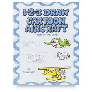  1 2 3 Draw Series   Cartoon Aircraft Arts, Crafts 