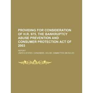  of H.R. 975, the Bankruptcy Abuse Prevention and Consumer Protection 