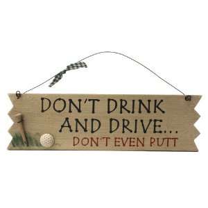 ProActive Wooden Sign   Dont Drink and Drive  Sports 