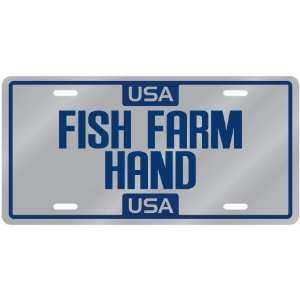   New  Usa Fish Farm Hand  License Plate Occupations