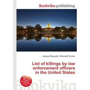 com List of killings by law enforcement officers in the United States 