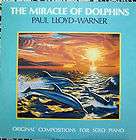 MIRACLE OF THE DOLPHINS New Age LP Paul Lloyd Warner Solo Piano 