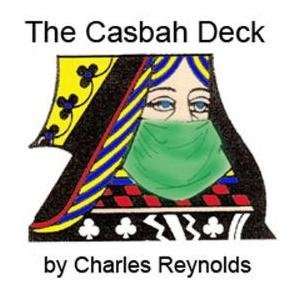 The Casbah Deck Card Trick by Charles Reynolds