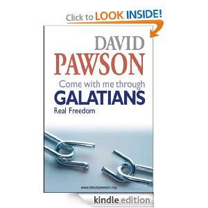 Come With Me Through Galatians David Pawson  Kindle Store