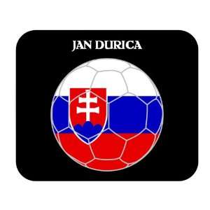  Jan Durica (Slovakia) Soccer Mouse Pad 