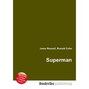  Superman Ronald Cohn Jesse Russell Books