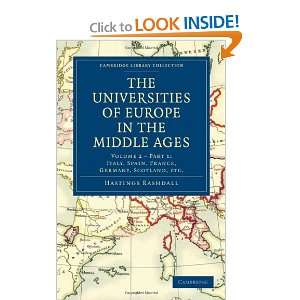 The Universities of Europe in the Middle Ages Volume 2, Part 1, Italy 