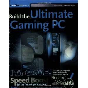 Build the Ultimate Gaming PC (ExtremeTech)  N/A  Books