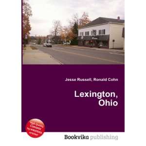  Lexington, Ohio Ronald Cohn Jesse Russell Books
