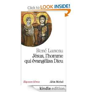 Jésus, lhomme qui évangélisa Dieu (Espaces libres) (French Edition 