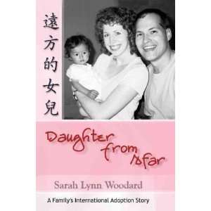    Daughter from Afar Sarah L./ Woodard, SarahL Woodard Books